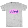 I Got My Clit Pierced At Claires T-Shirt