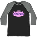 I Got My Clit Pierced At Claires Baseball Tee