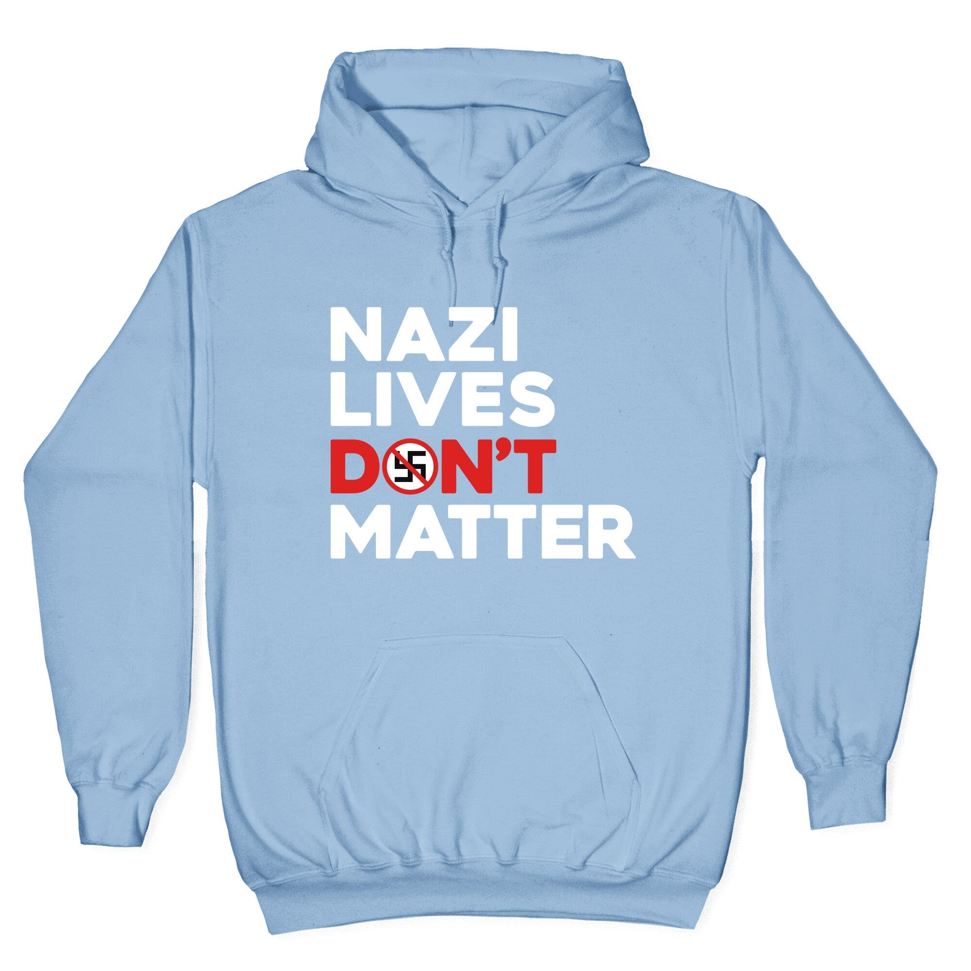 Nazi Lives Dont Matter Red Hoodie