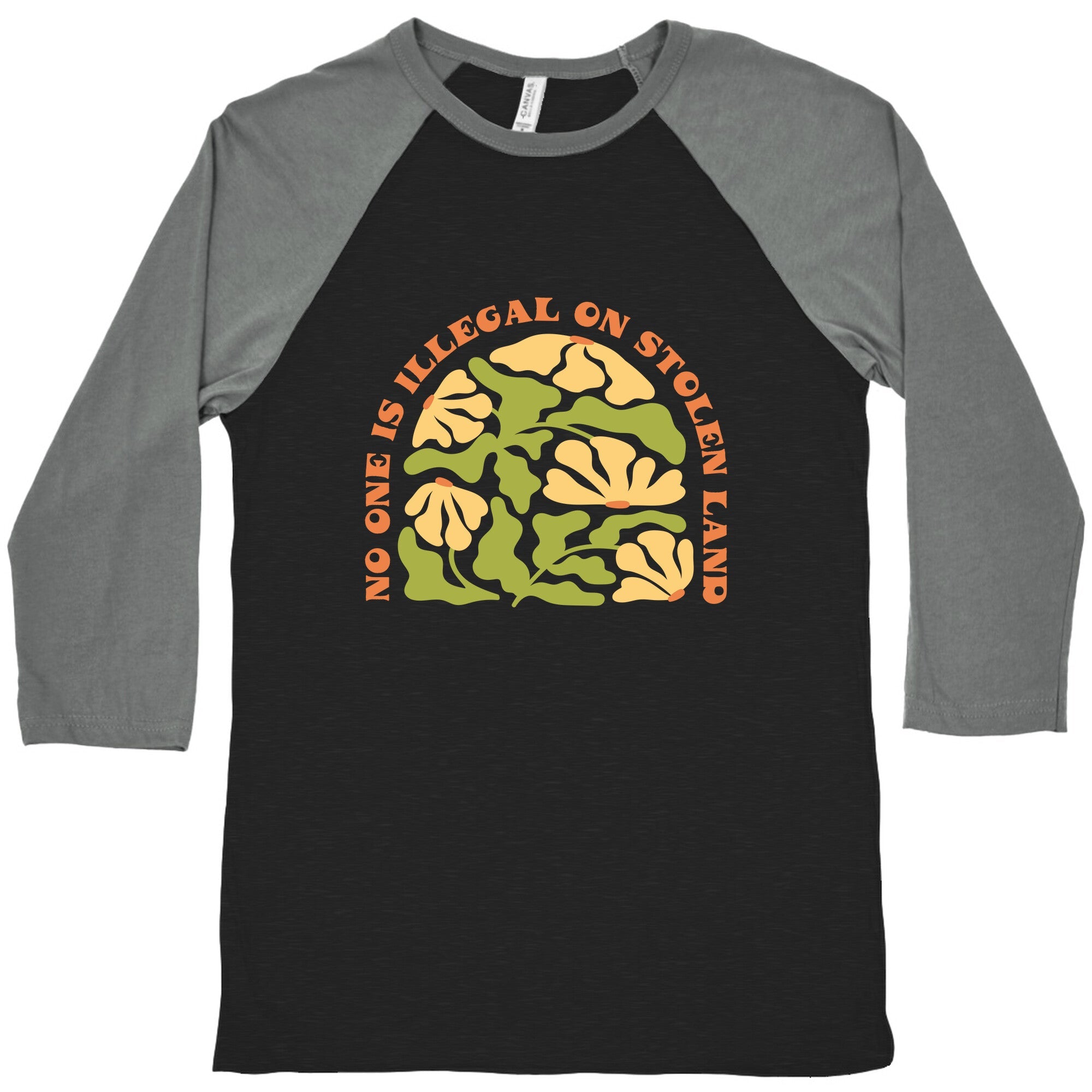 No One Is Illegal On Stolen Land Floral Baseball Tee