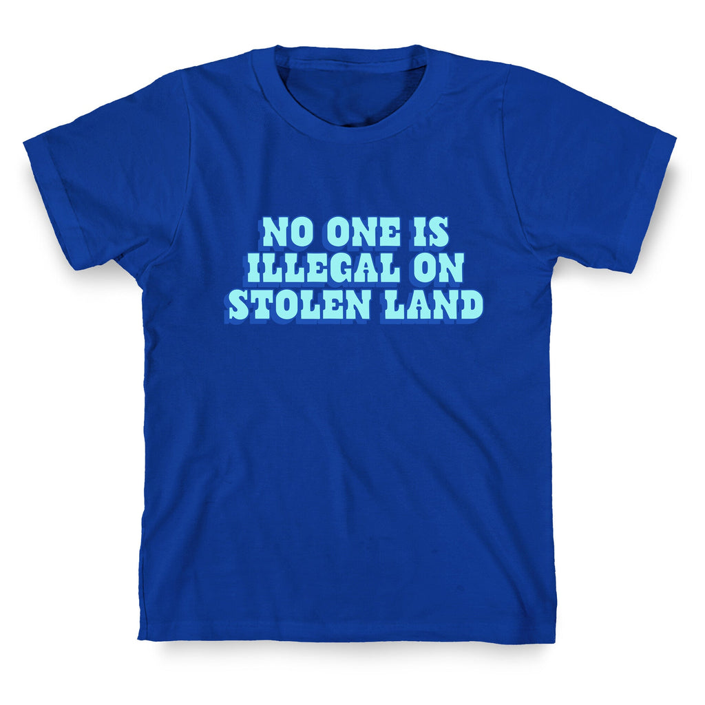 No One Is Illegal T-Shirt