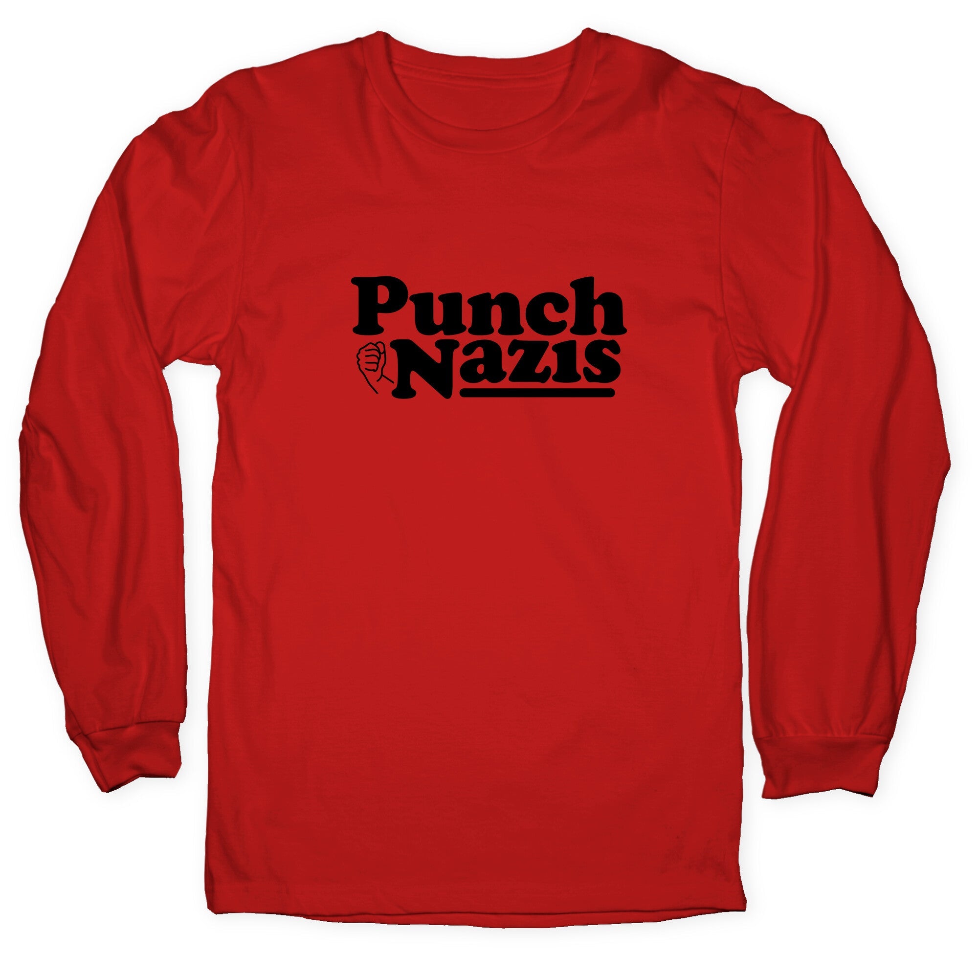 Punch Nazis Black Text Longsleeve Tee