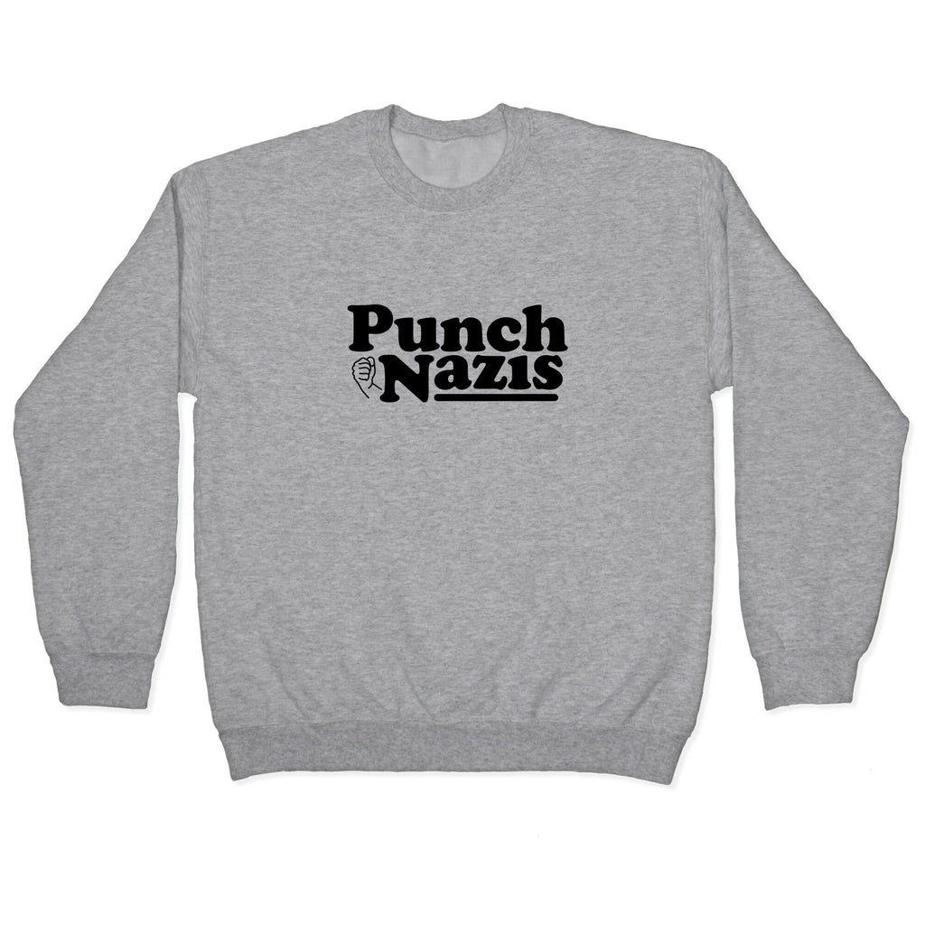 Punch Nazis Black Text Crewneck Sweatshirt