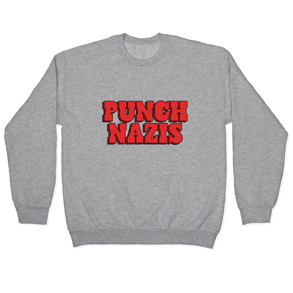 Punch Nazis Red Text Crewneck Sweatshirt
