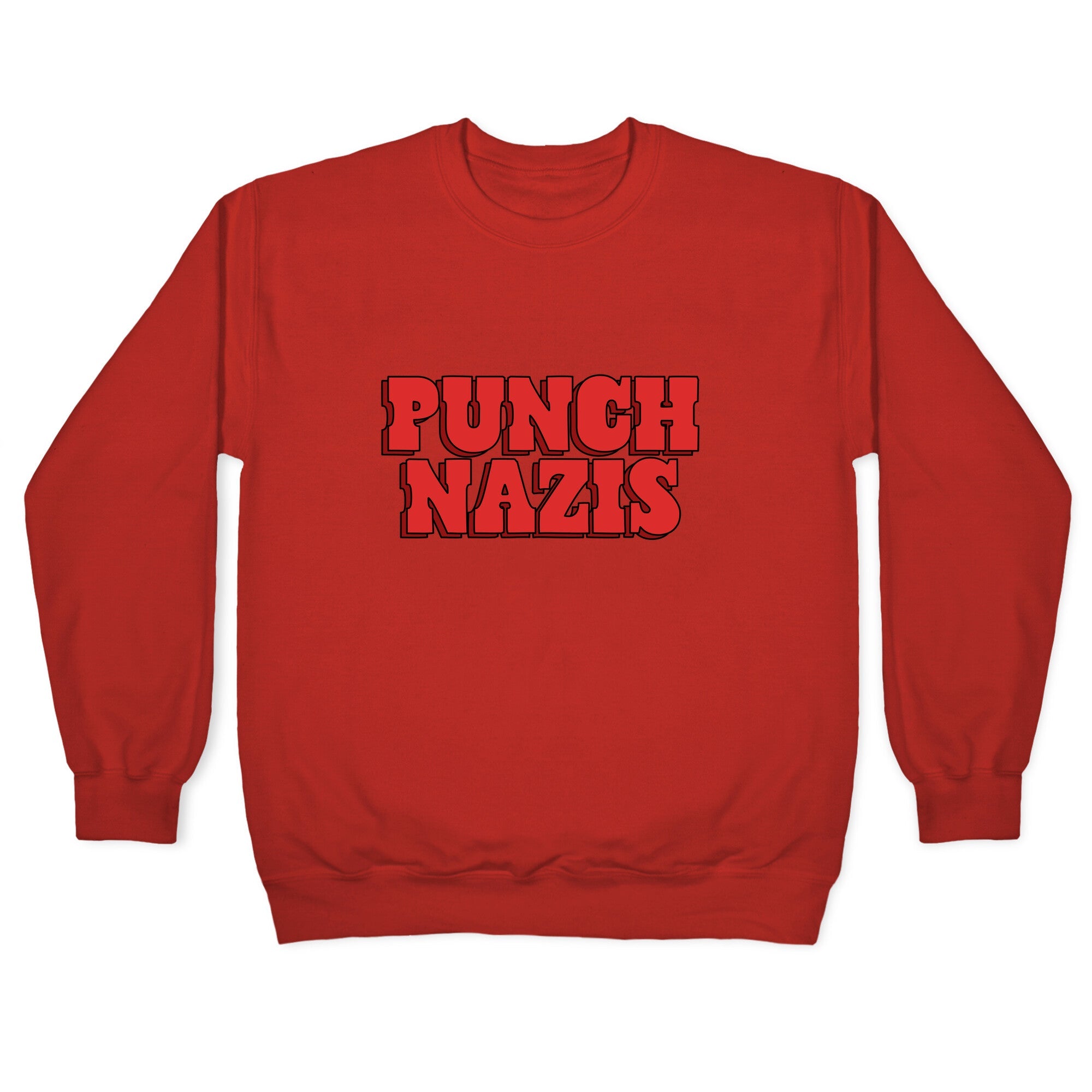 Punch Nazis Red Text Crewneck Sweatshirt