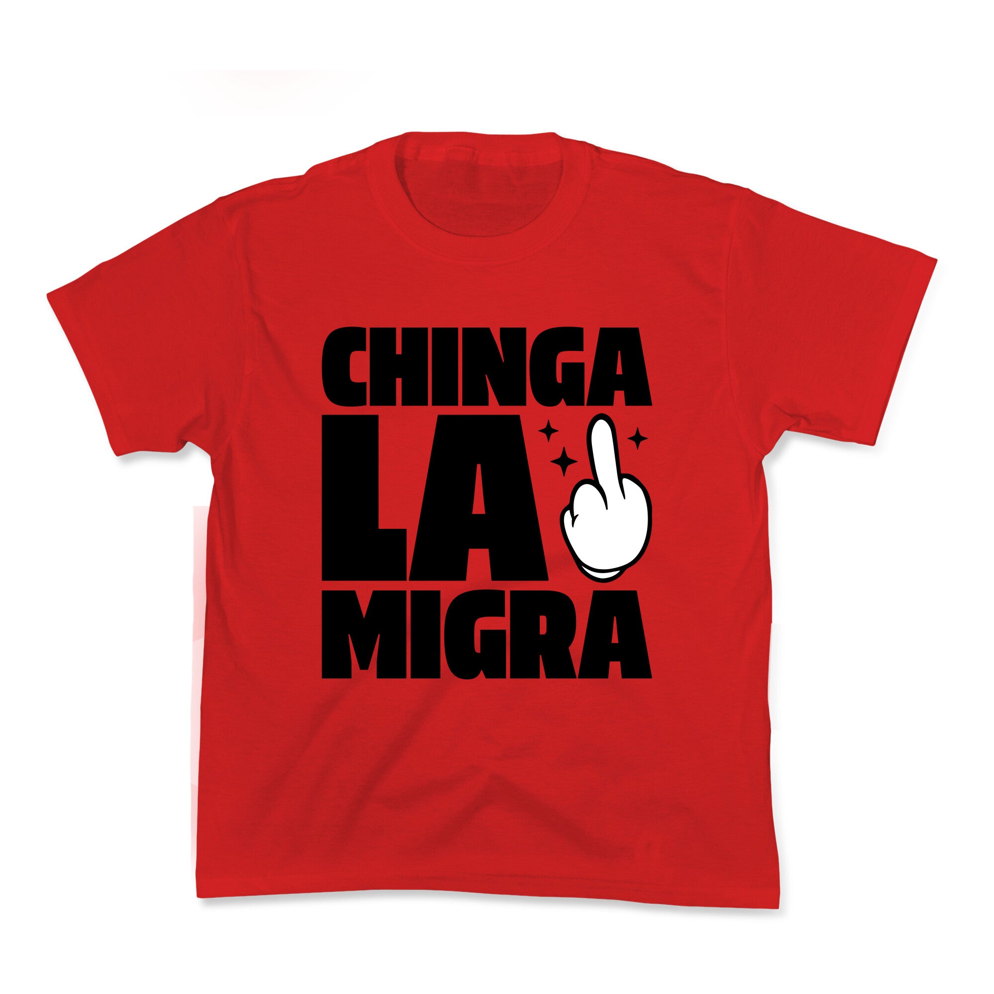 Chinga La Migra Finger Kids Tee