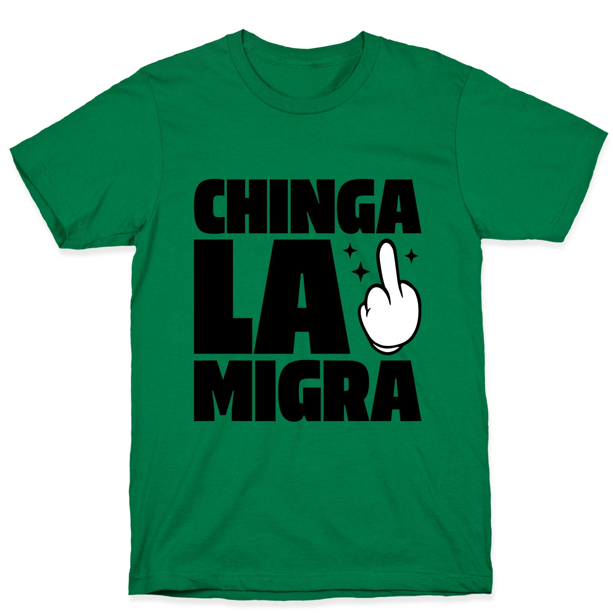 Chinga La Migra Finger T-Shirt