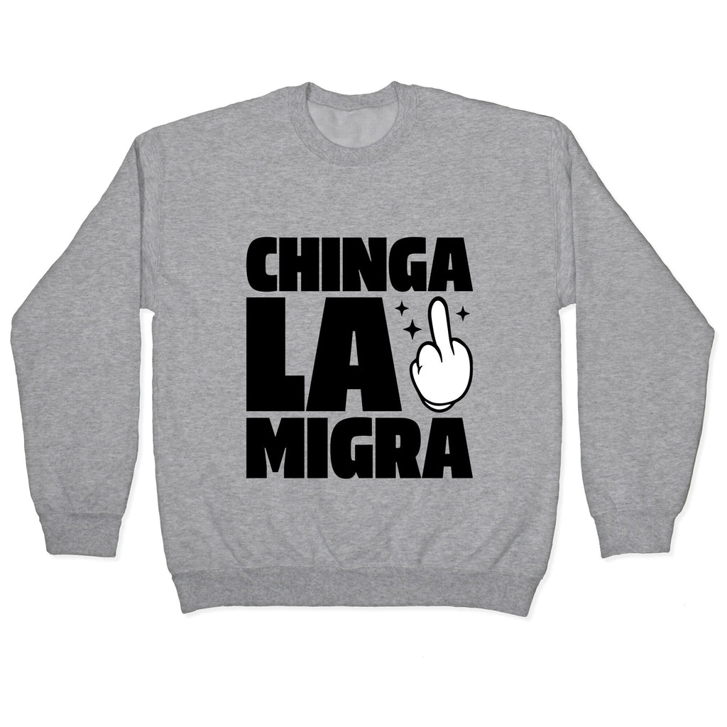 Chinga La Migra Finger Crewneck Sweatshirt