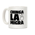Chinga La Migra Finger Coffee Mug
