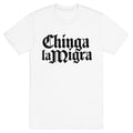 Chinga La Migra Fuck ICE T-Shirt
