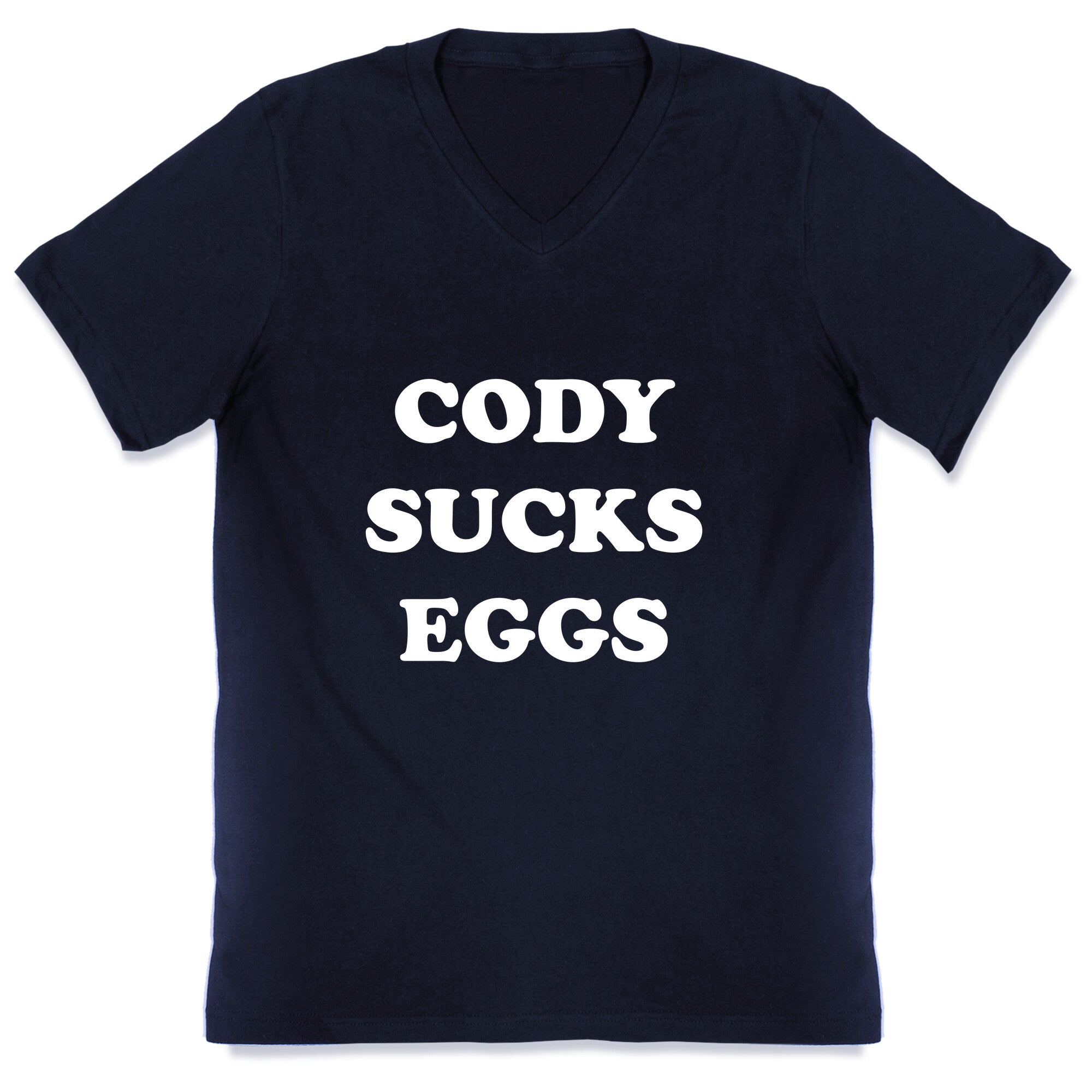 Cody Sucks Eggs V-Neck