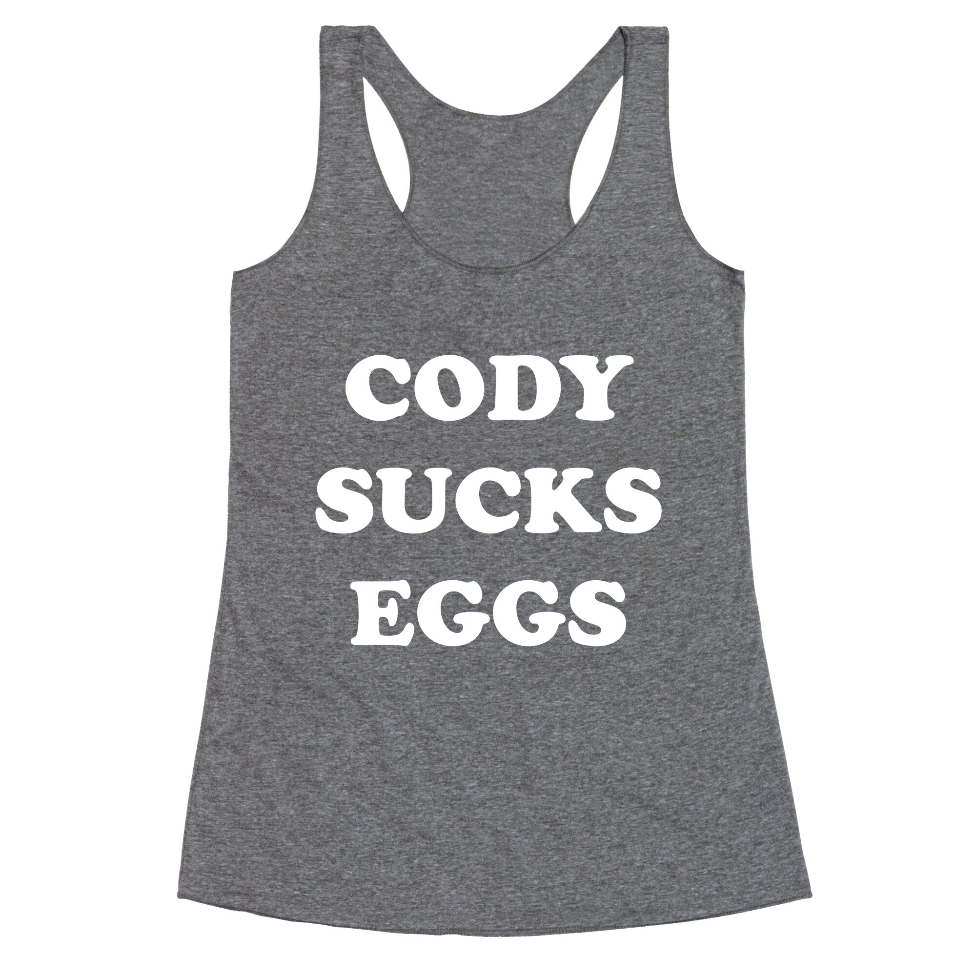 Cody Sucks Eggs Racerback Tank