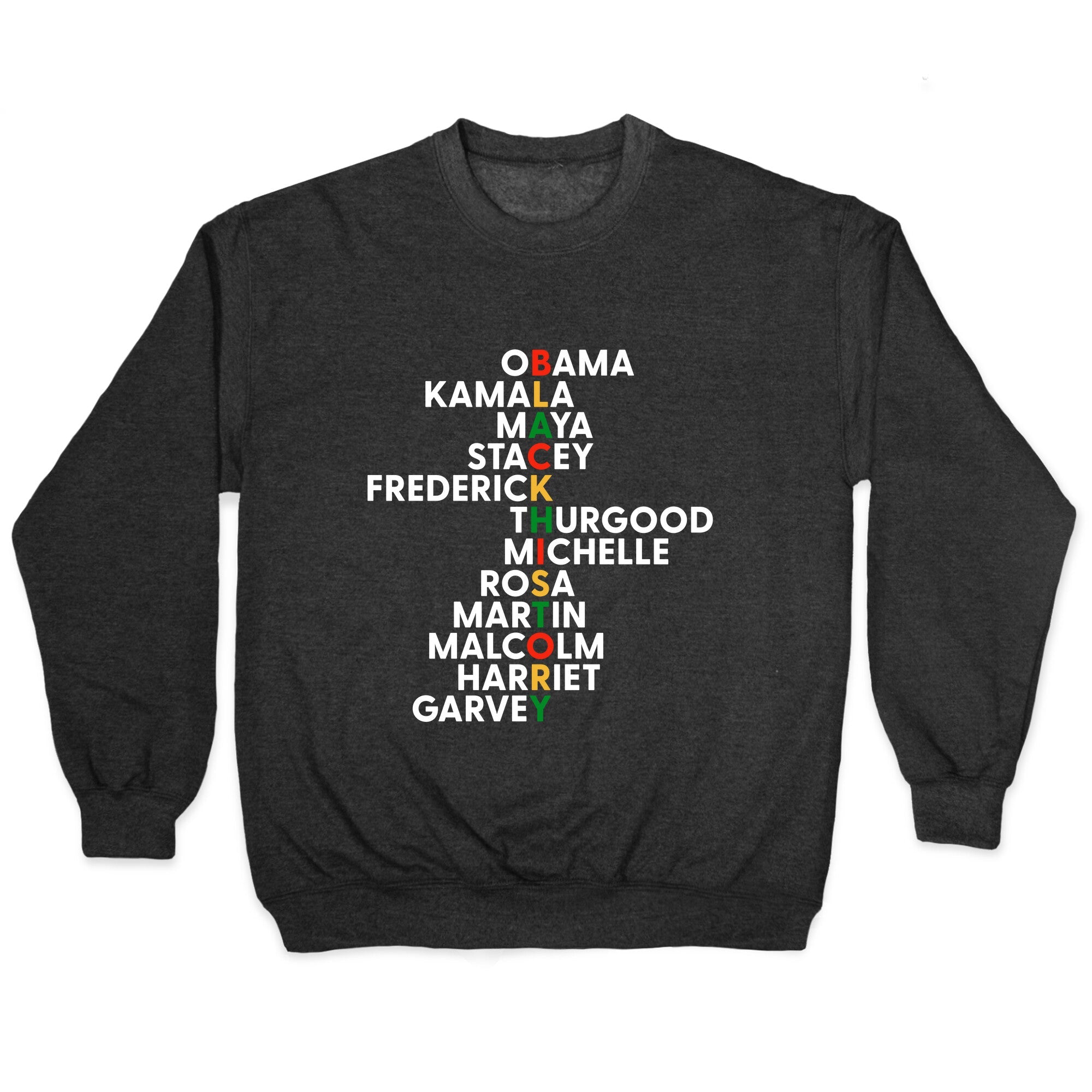 Black History Month Leaders Crewneck Sweatshirt
