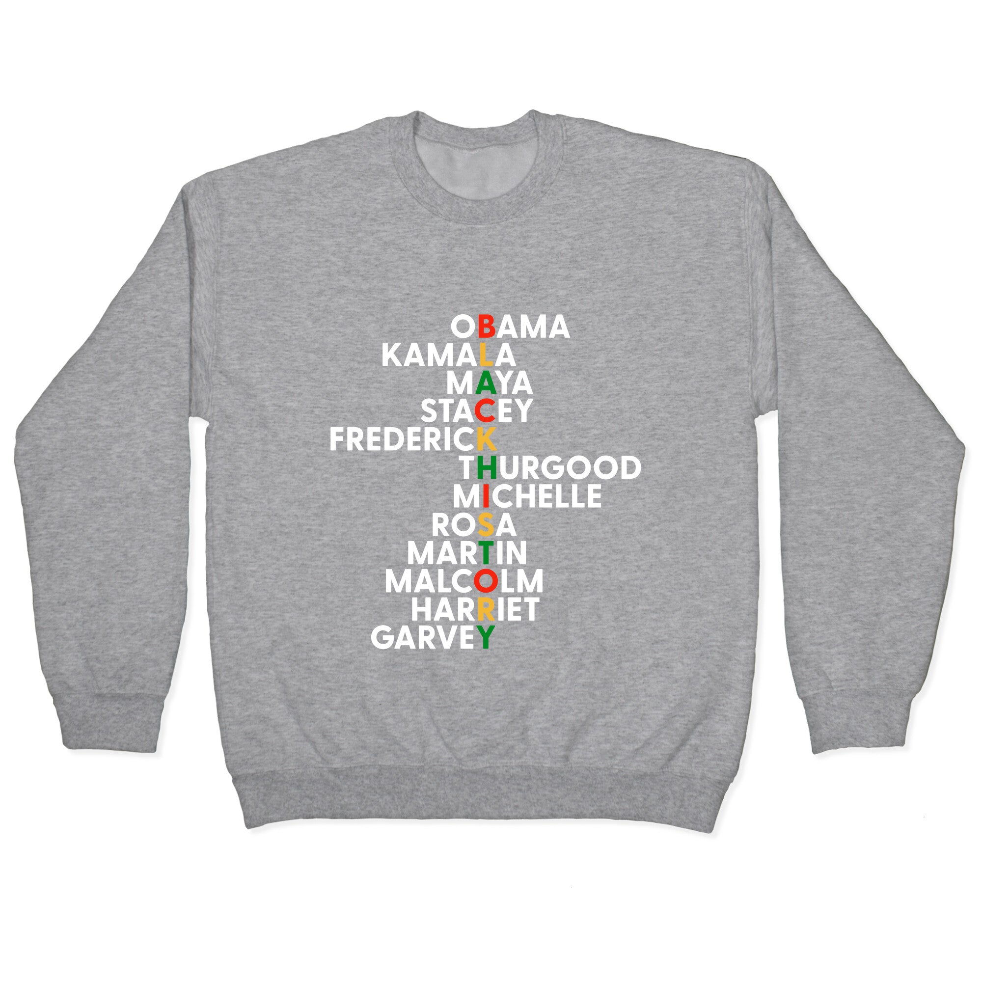 Black History Month Leaders Crewneck Sweatshirt