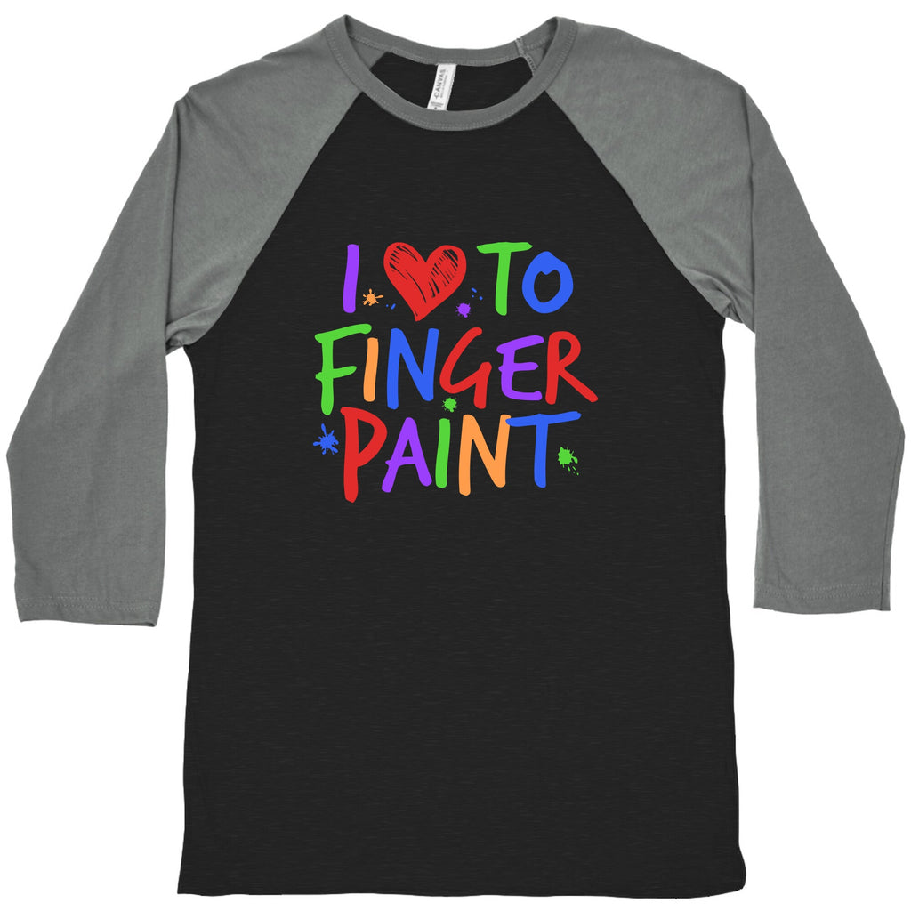 I Love To Finger Paint Couples 1 Baseball Tee