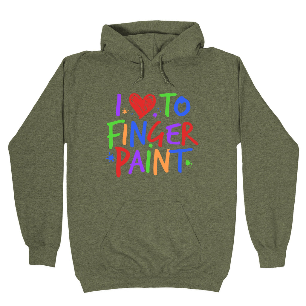 I Love To Finger Paint Couples 1 Hoodie