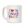 I Love To Finger Paint Couples 1 Coffee Mug