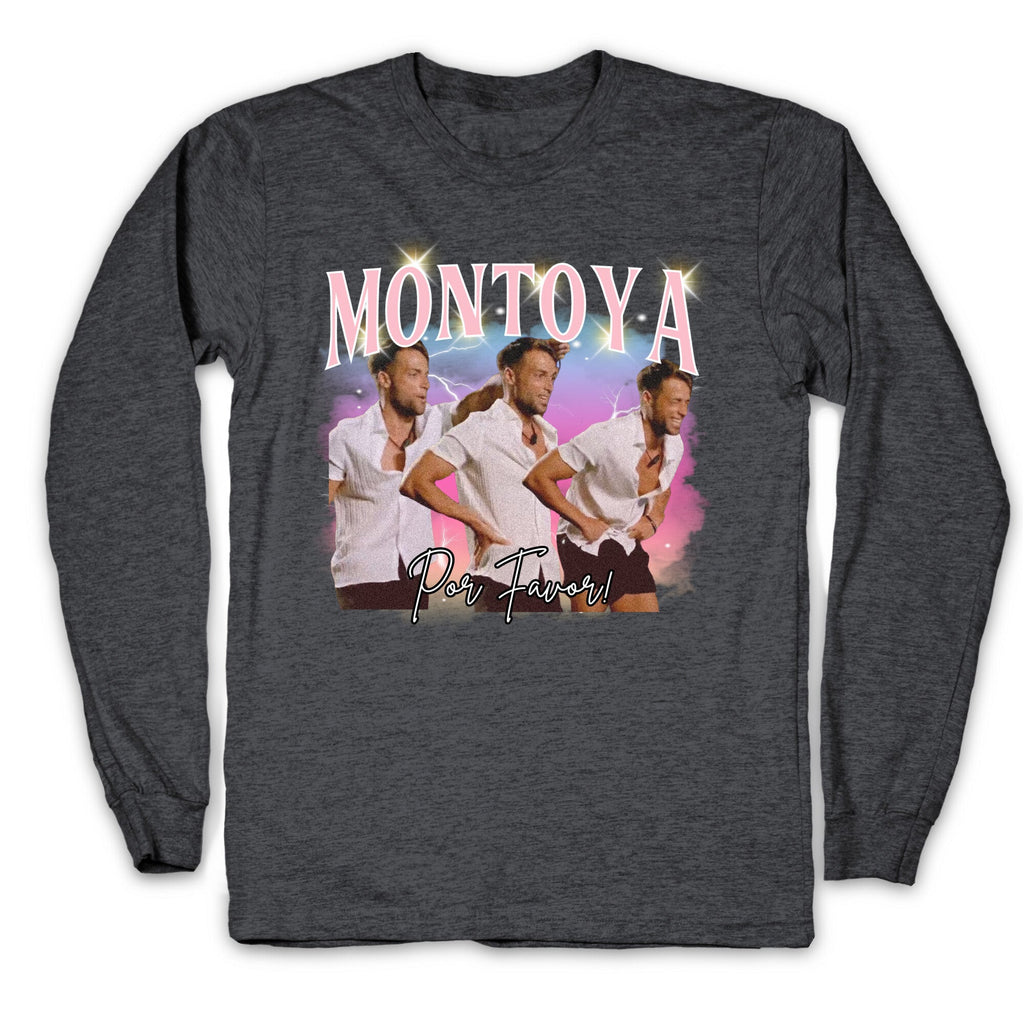 Montoya Por Favor Longsleeve Tee