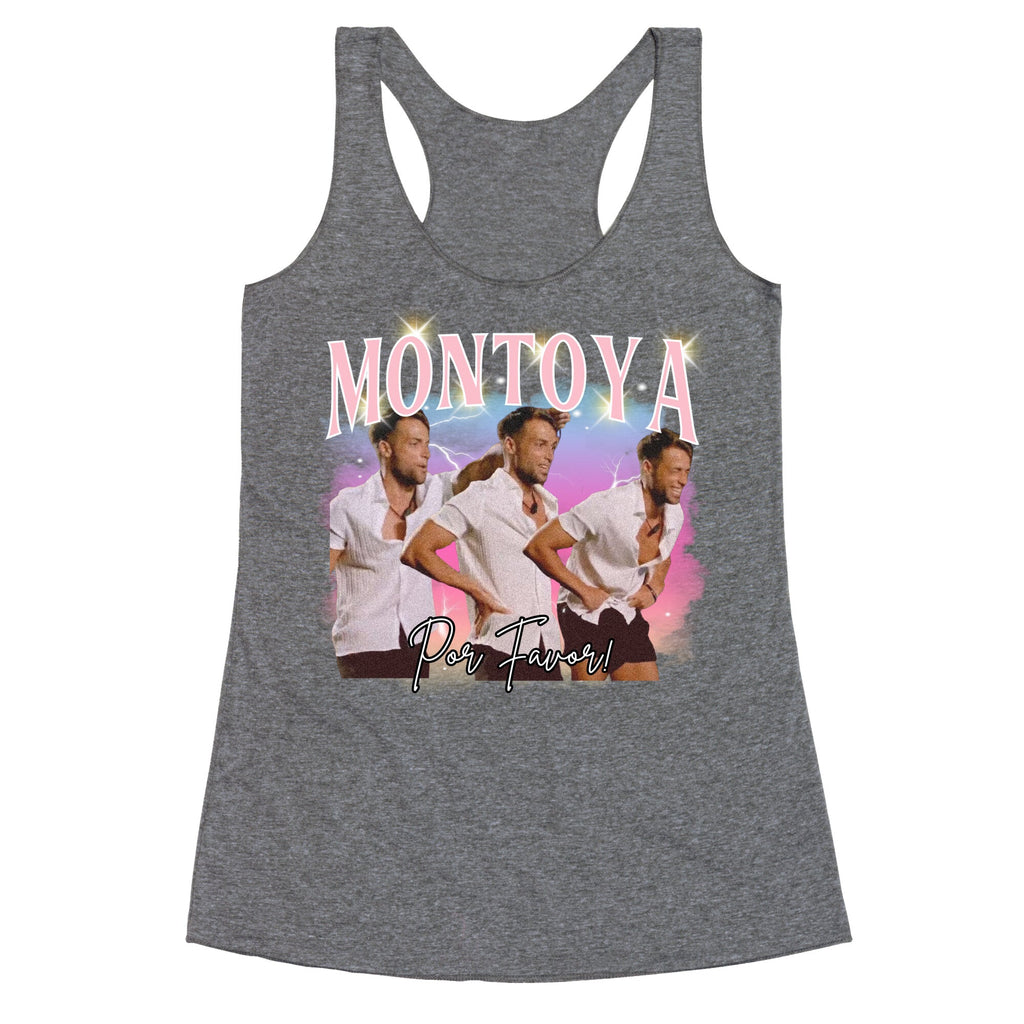 Montoya Por Favor Racerback Tank