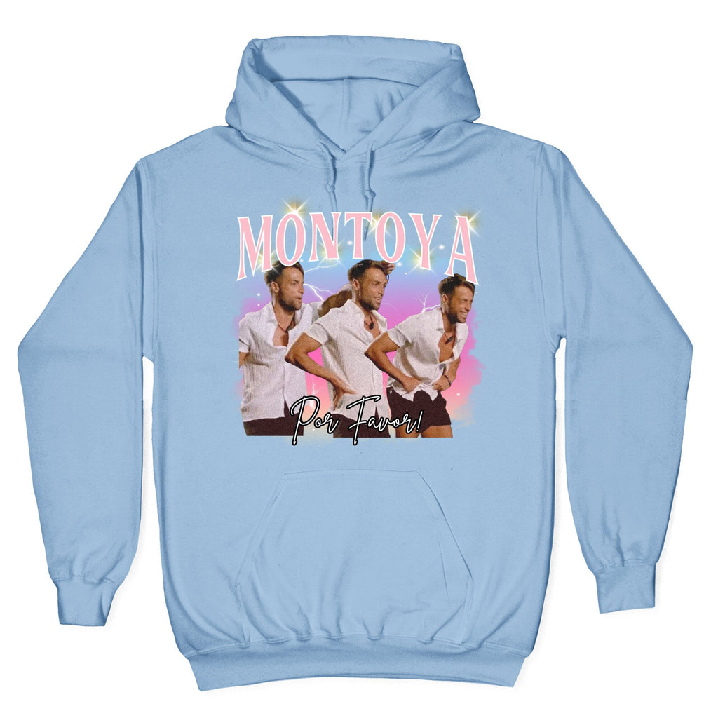 Montoya Por Favor Hoodie