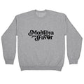 Montoya Por Favor Heartbreak Crewneck Sweatshirt