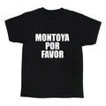 Montoya Por Favor Text Kids Tee