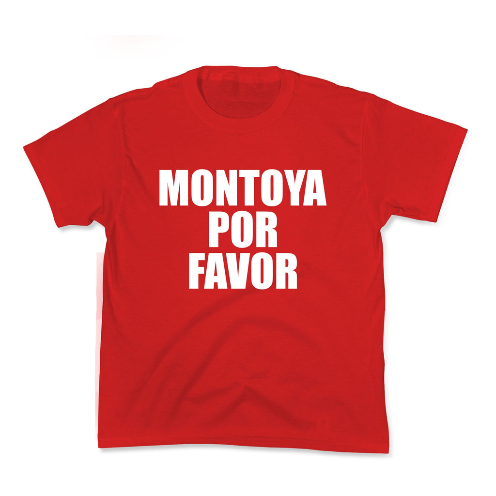Montoya Por Favor Text Kids Tee