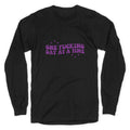 One Fucking Day At A Time Longsleeve Tee