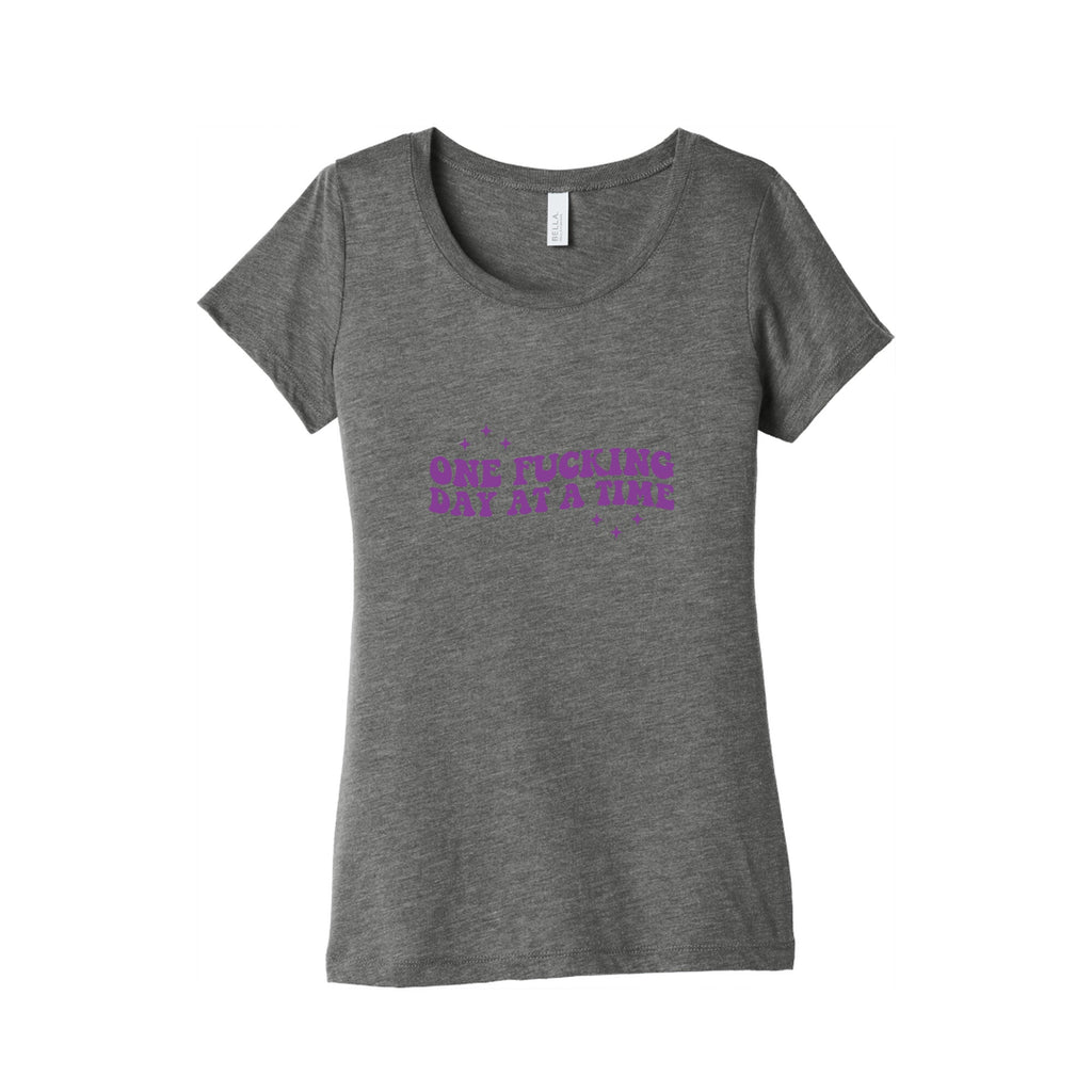 One Fucking Day At A Time Womens Triblend Tee
