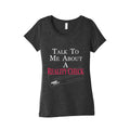 Talk To Me About A Reality Check Womens Triblend Tee