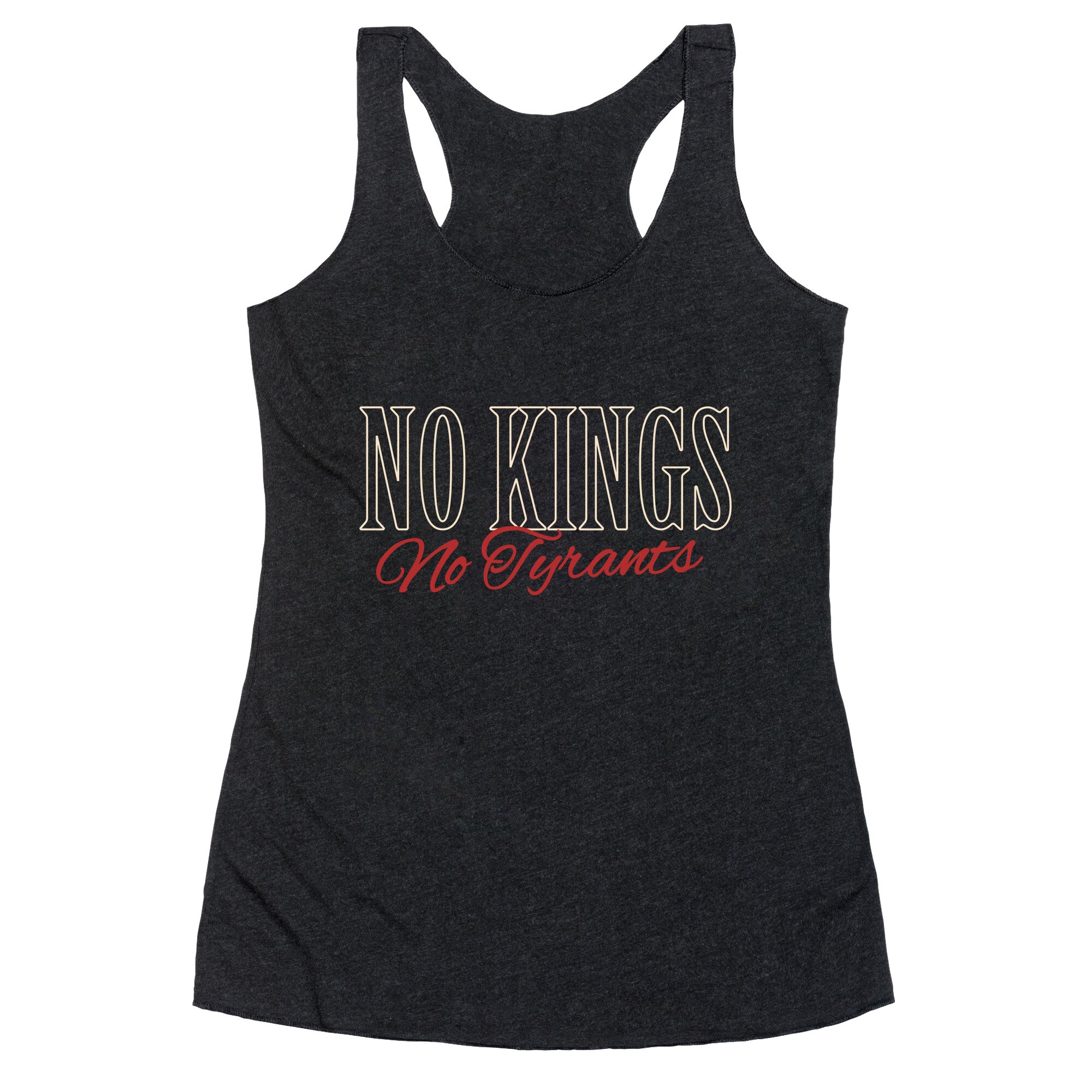 No Kings No Tyrants Racerback Tank