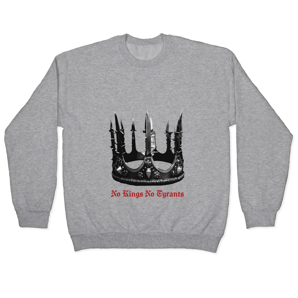 No Kings No Tyrants Crown Crewneck Sweatshirt