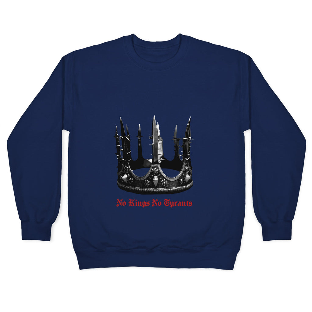 No Kings No Tyrants Crown Crewneck Sweatshirt