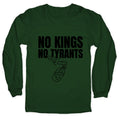 No Kings No Tyrants 2025 Longsleeve Tee