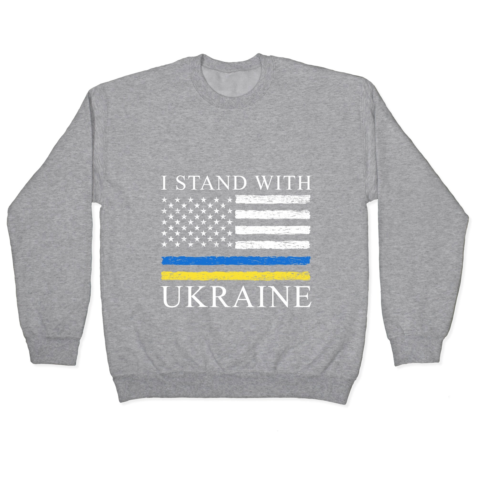 I Stand With Ukraine Flag Crewneck Sweatshirt