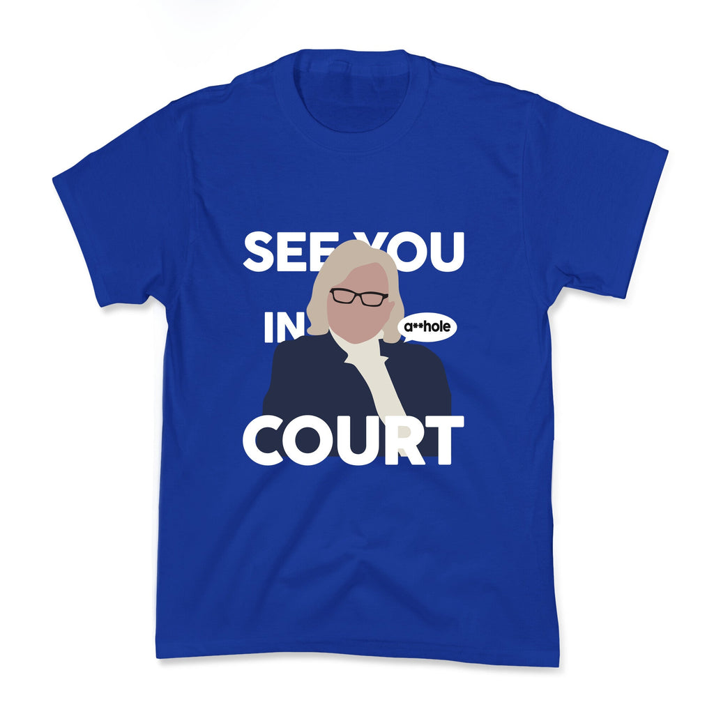 See You In Court Governor Janet Mills Kids Tee