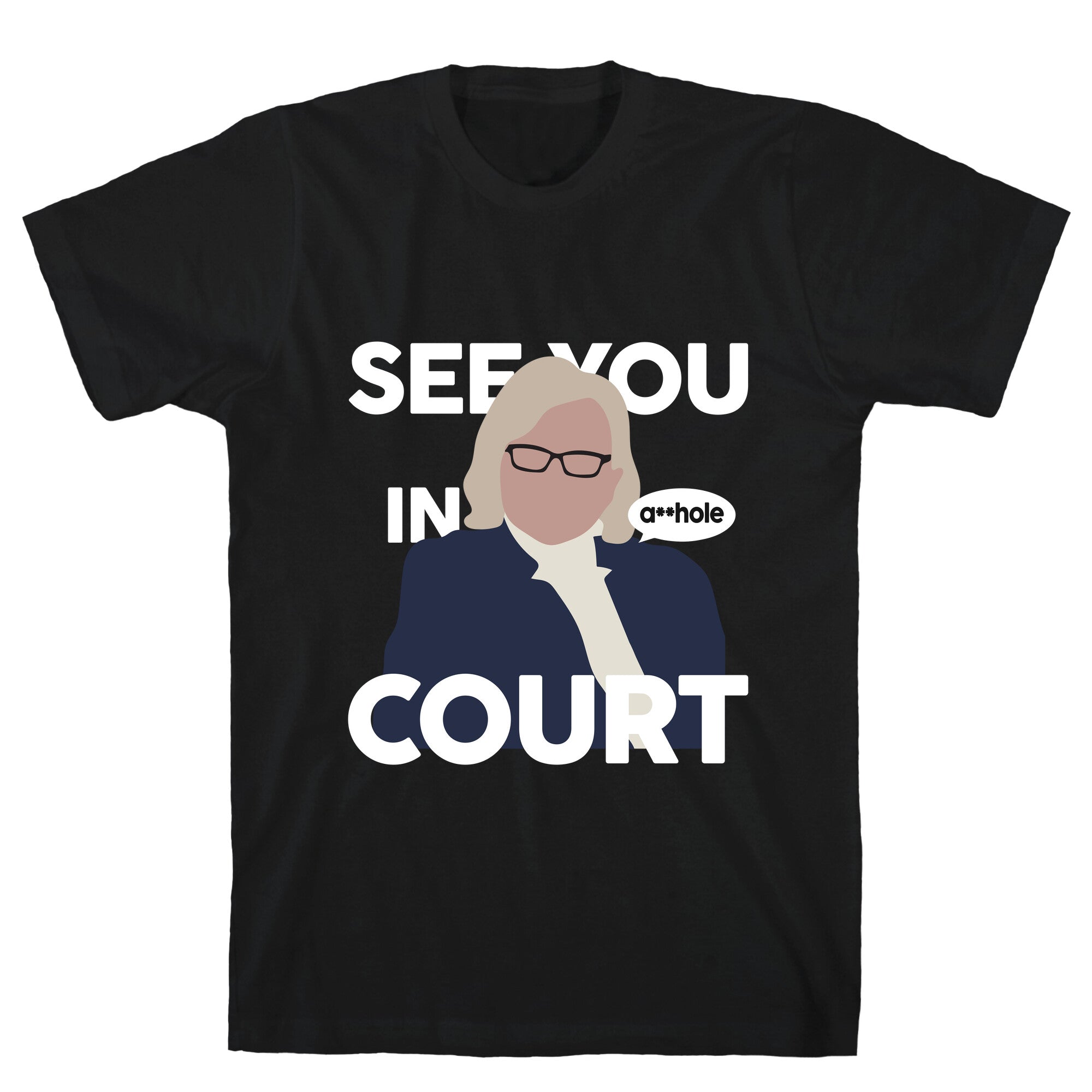 See You In Court Governor Janet Mills T-Shirt