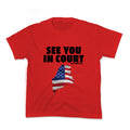 See You In Court Gov Janet Mills Kids Tee