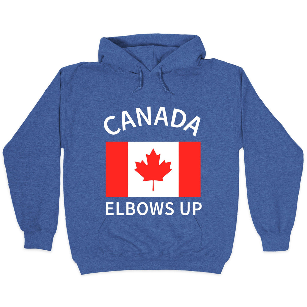 Elbows Up Canada Hoodie