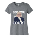 Governor Janet Mills See You In Court  Womens Cotton Tee