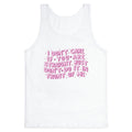 I Dont Care If You Are Straight Tank Top