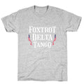 Foxtrot Delta Tango T-Shirt