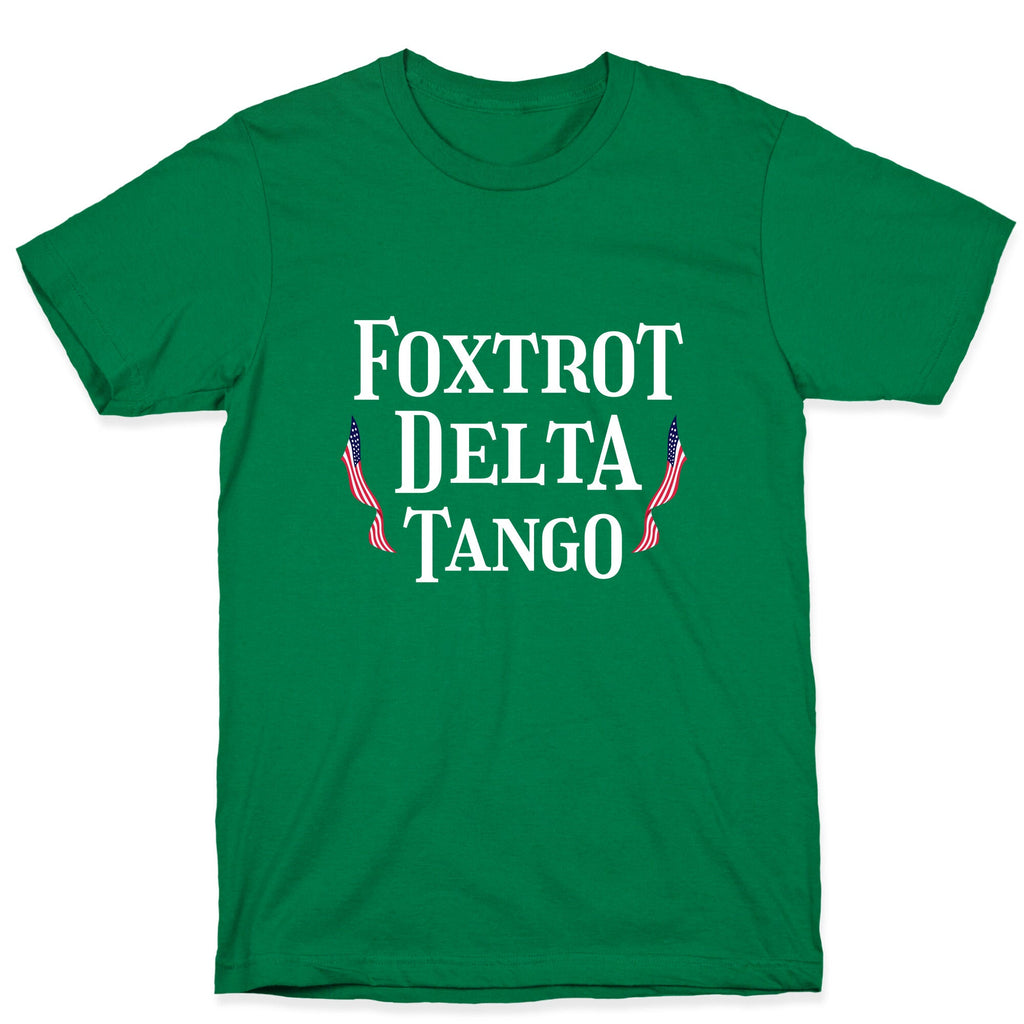 Foxtrot Delta Tango T-Shirt