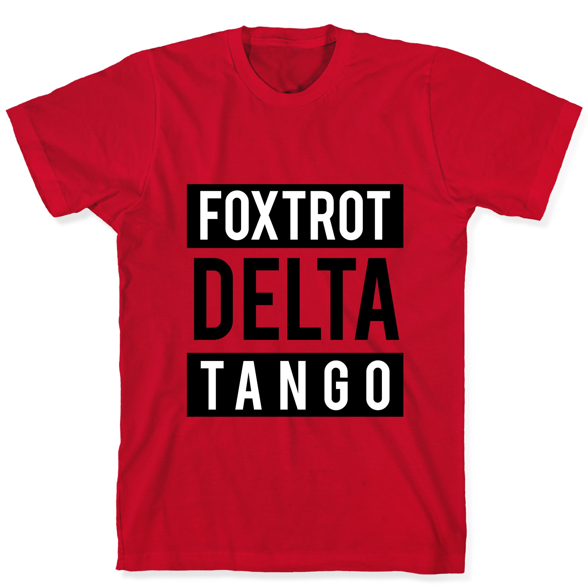 FDT Foxtrot Delta Tango T-Shirt