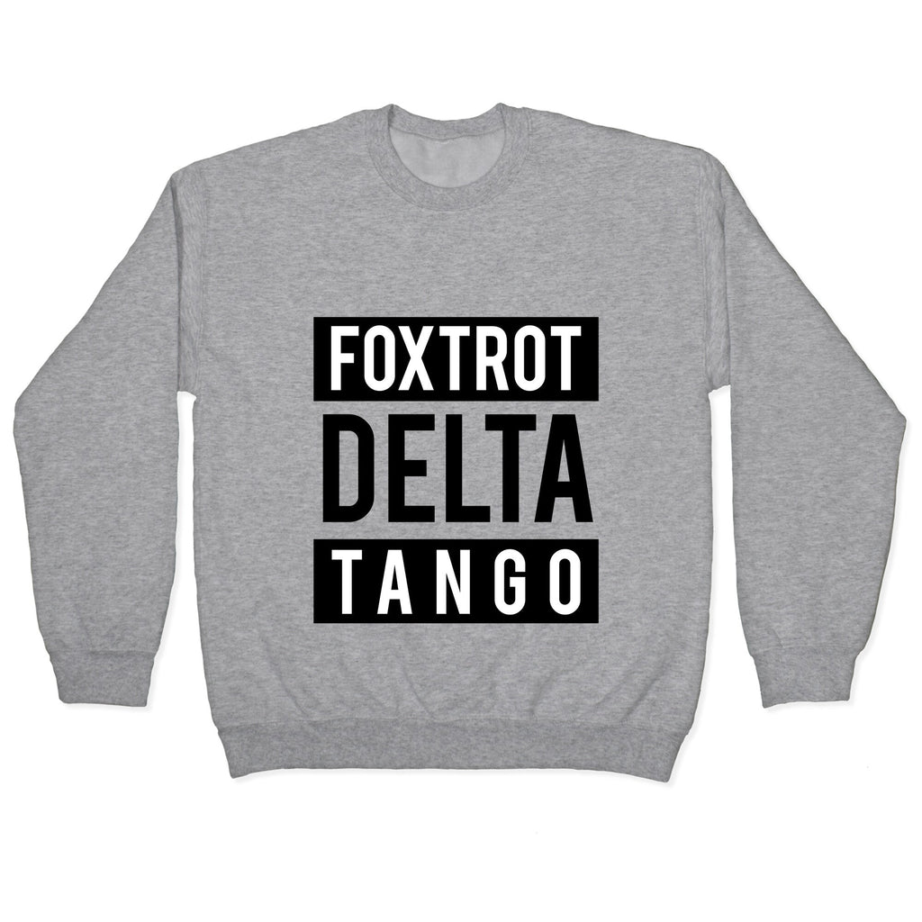 FDT Foxtrot Delta Tango Crewneck Sweatshirt