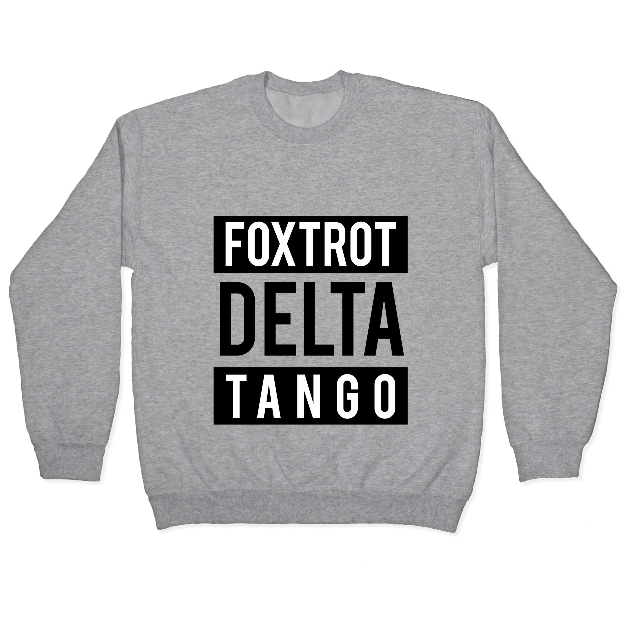 FDT Foxtrot Delta Tango Crewneck Sweatshirt