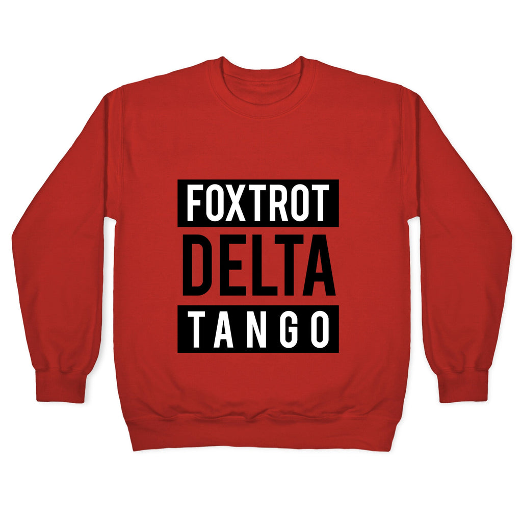 FDT Foxtrot Delta Tango Crewneck Sweatshirt