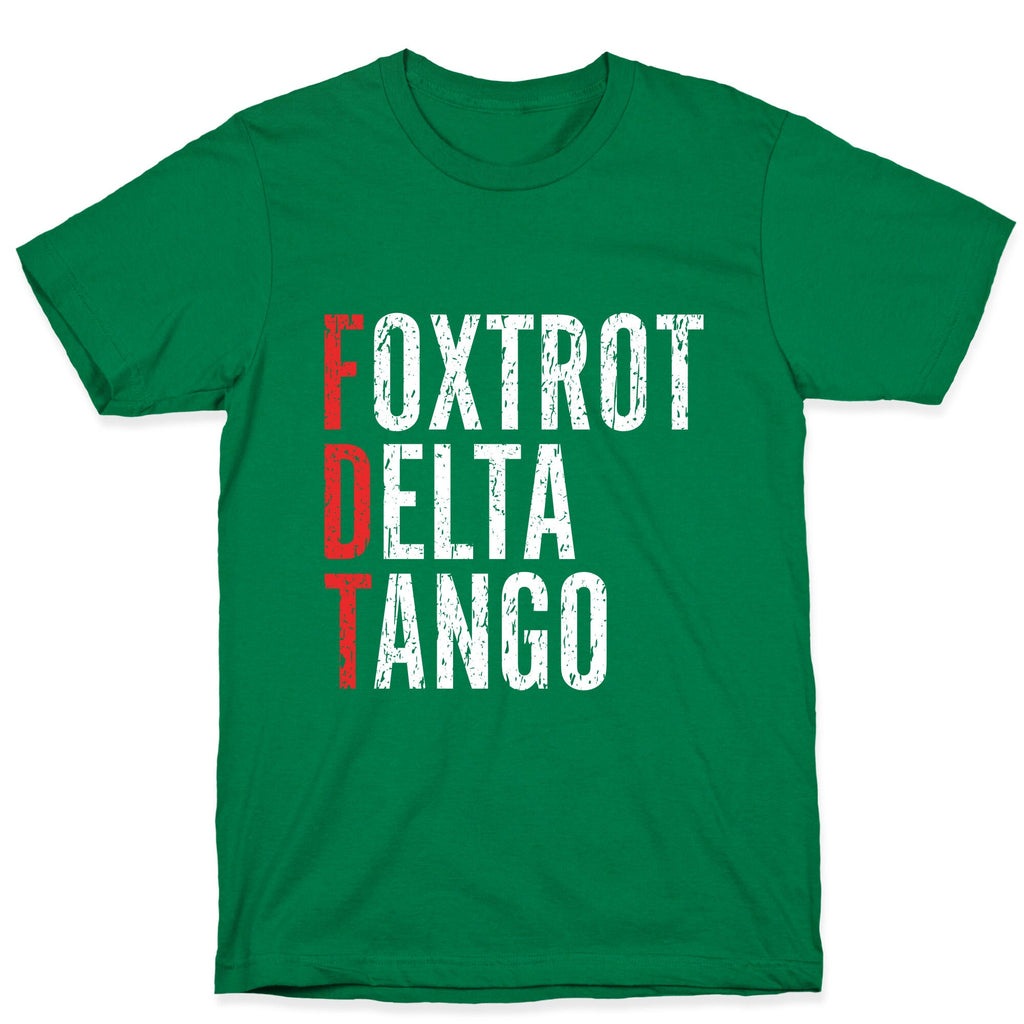 Foxtrot Delta Tango FDT T-Shirt