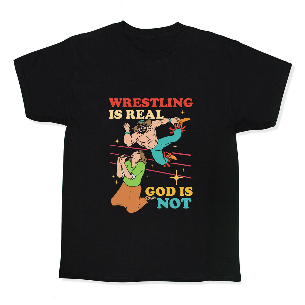Wrestling Is Real Kids Tee