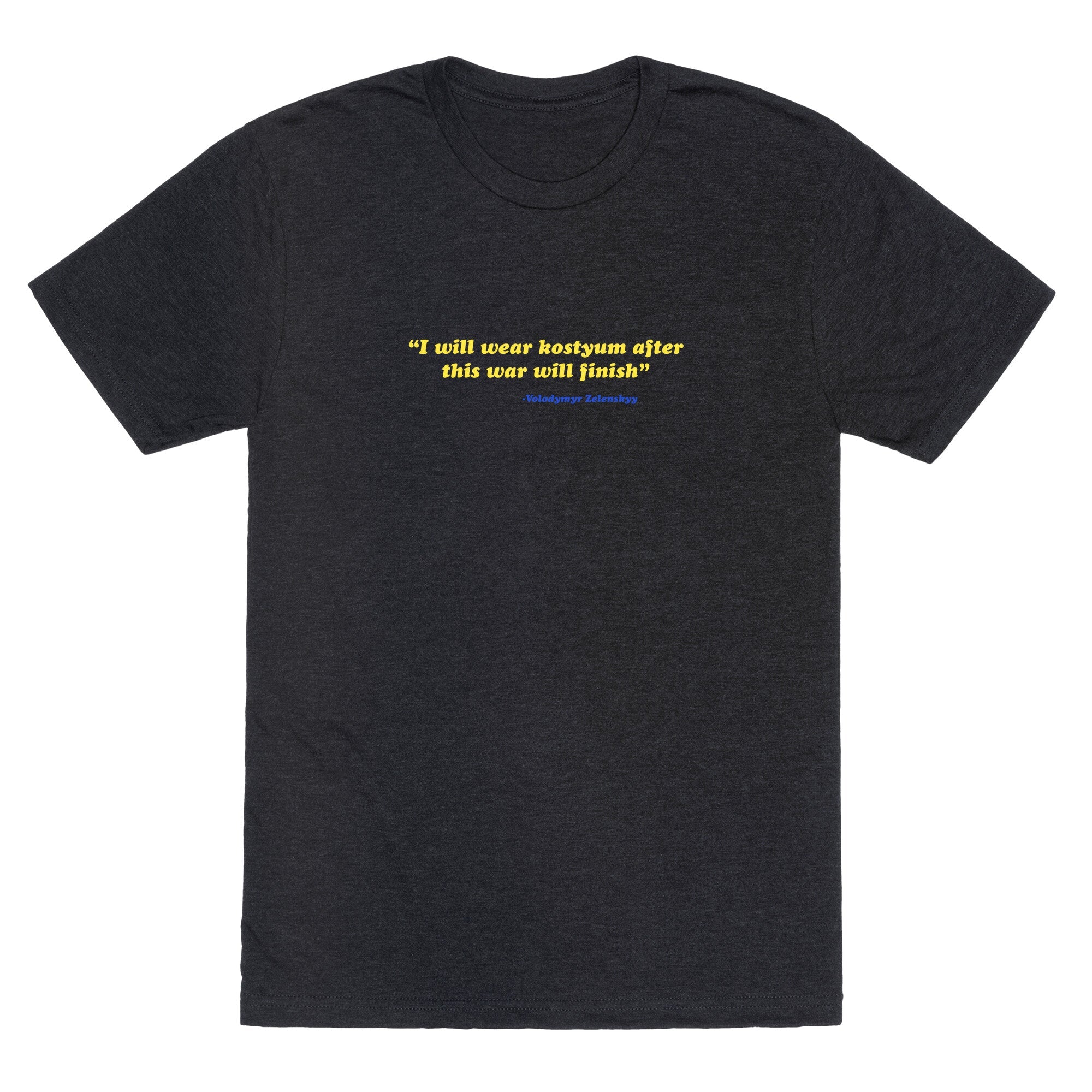 Zelensky Costume Quote Unisex Triblend Tee